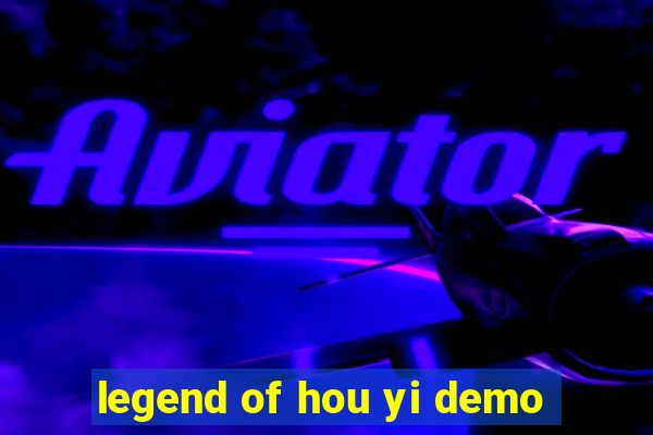 legend of hou yi demo